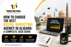 How_to_Choose_the_Best_Digital_Marketing_Agency_in_Aligarh